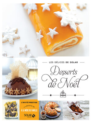 cover image of Desserts de Noël--Les délices de Solar